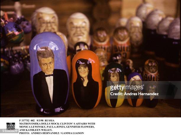 Russia Matroyoshka Dolls Mock Clinton' S Affairs With Monica Lewinsky, Paula Jones, Gennifer Flowers, And Kathleen Willey.