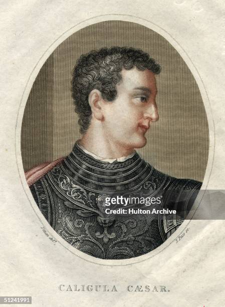 Circa 35 AD, Augustus Germanica Gaius Caesar, better known as the Roman Emperor Caligula .