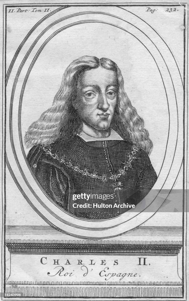 Circa 1700, King Charles II of Spain, , King of Spain from 1665. News ...
