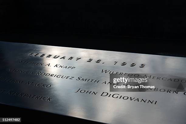 The names of victims of the 1993 World Trade Center bombing are etched on the parapet of the 9/11 Memorial on February 26, 2016 in New York, NY. On...