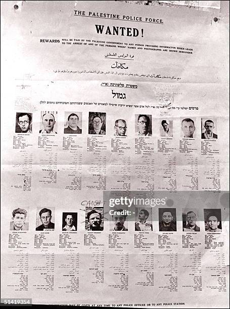Picture dated 1947 of a placard issued by British police forces showing 18 wanted Jewish activists from Irgun Zvaei Leumi and Stern Gang, two small...