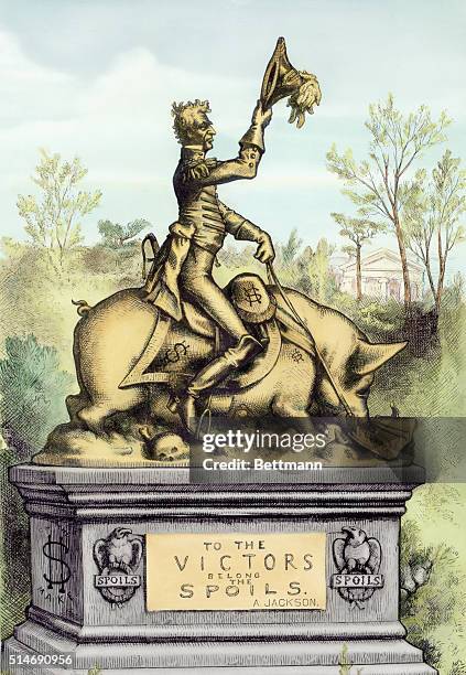 Thomas Nast depicts a statue of President Andrew Jackson riding a pig, on a pedestal that reads, "To the victors belong the spoils." Jackson's...