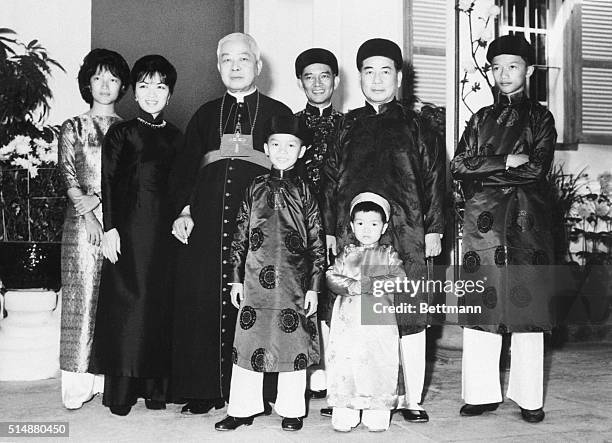 The South Vietnamese presidential family, Ngo Dinh Le Thuy her mother, Mme. Ngo Dinh Nhu, Diem's brother, Archbishop Ngo Dinh Thuc, another brother,...