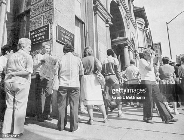 Baltimore: Depositors lined up for the fourth day to withdraw money from Old Court Savings and Loan downtown. Maryland officials obtained a court...
