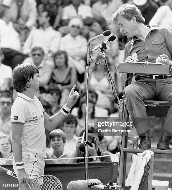 London, England- America's Jimmy Connors loses his cool with umpire Jeremy Shales 6/15 saying "You are just sitting up there picking your nose and...