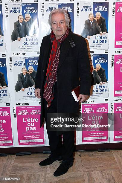 Actor of the Piece, Pierre Arditi attends the "L'Etre ou pas" : Theater play at Theatre Antoine on March 21, 2016 in Paris, France.