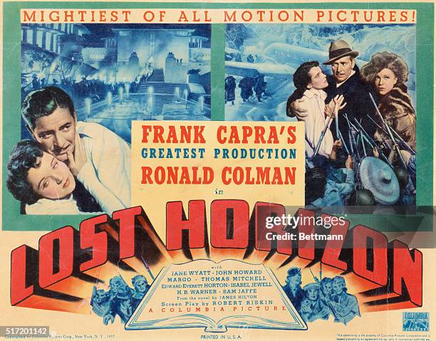 Mightiest Of All Motion Pictures. Frank Capra's Greatest Production, Ronald Colman in..Lost Horizon. With Jane Wyatt, John Howard, Margo, Thomas...