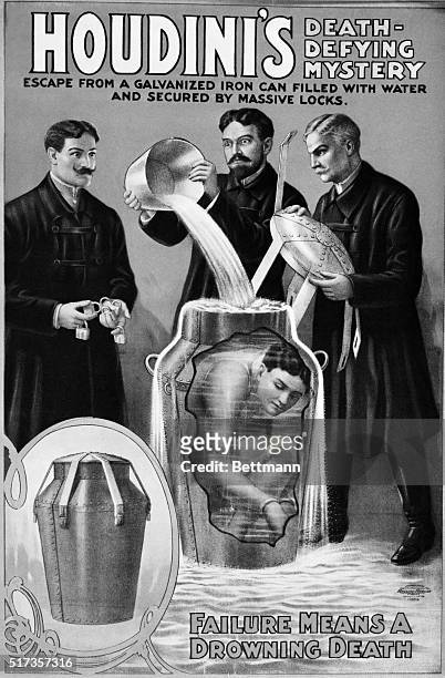 Advertisement for Houdini show showing three men pouring water into a can. Houdini's likeness is crunched up inside the can, drawn to reveal the...