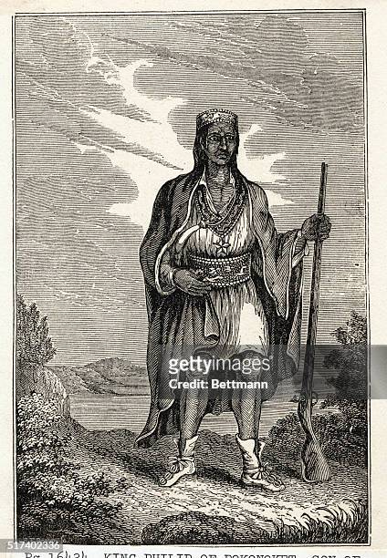 King Philip of Pokonoket, son of Massasoit, American Indian Chief. Engraving.