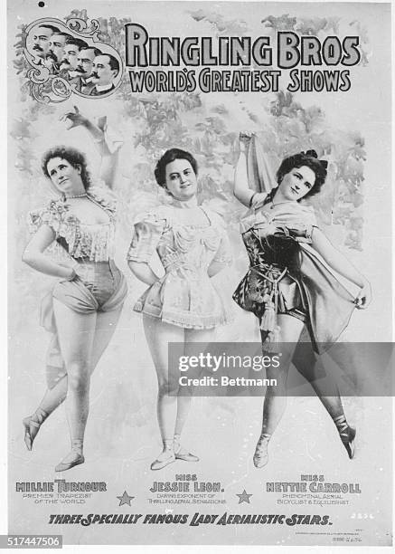 Poster for Ringling Brothers World's greatest Shows. Millie Turnour, Jessie Leon, Nettie Carroll. Three specially famous Lady Aerialistic Stars.