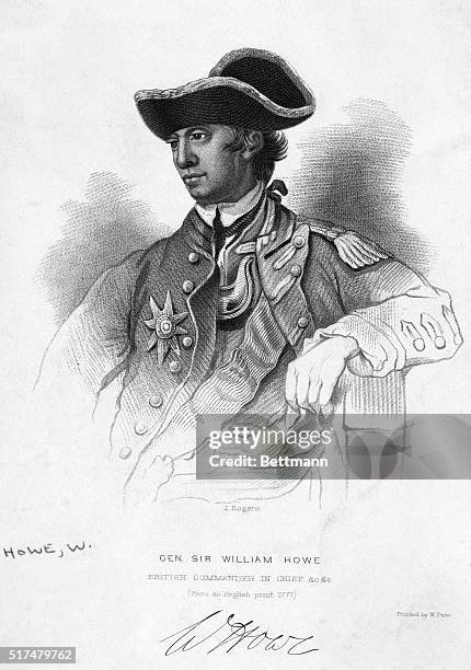 General Sir William Howe . Fifth Viscount Howe entered the army 1746, commanded British at battle of Bunker Hill in 1775, then succeeded Gage as...