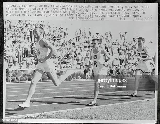 1/14/56-MELBOURNE, AUSTRALIA: LON SPURRIER, U.S. WORLD 880 YARD CHAMPION WINS THE 1,000 METER RACE AT OLYMPIC PARK, MELBOURNE ON JAN. 7, SETTING A...