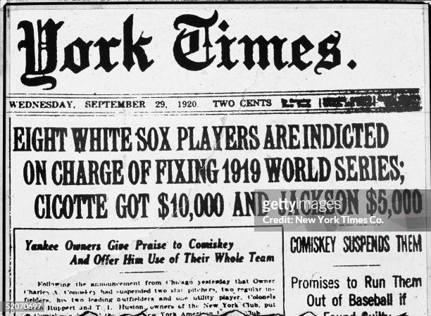 Frontpage headline of the New York Times newspaper describing the so-called 'Black Sox' scandal in which players of the American League's Chicago...