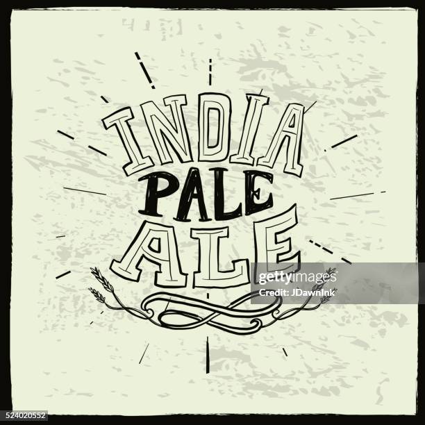 india pale ale beer label hand lettering design - india pale ale stock illustrations