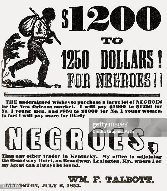 Print ad for slaves wanted by William F Talbott of Lexington, Kentucky; black and white print, 1853.