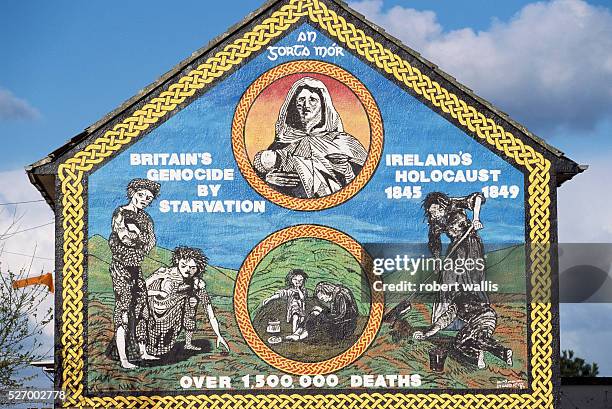 Republican mural on Upper Falls Road in Belfast argues that Britain was responsible for genocide during the potato famine of 1845-1849. This is one...