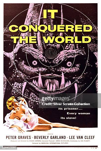 Poster for Roger Corman's 1956 science fiction film, 'It Conquered The World'. The film stars Peter Graves and Lee Van Cleef.