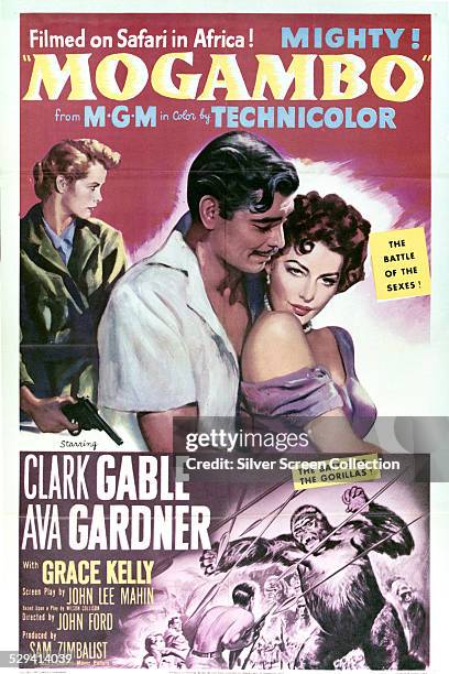 Poster for John Ford's 1953 romantic drama 'Mogambo', starring Clark Gable, Ava Gardner and Grace Kelly.