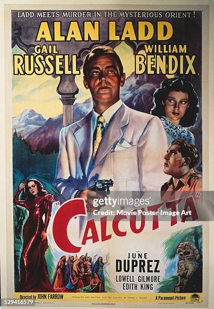 Poster for John Farrow's 1947 action film 'Calcutta' starring June Duprez, Alan Ladd, Gail Russell, and William Bendix.