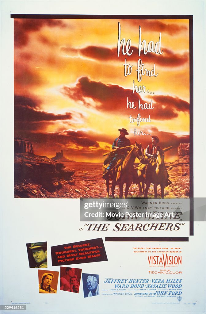 A poster for John Ford's 1956 western 'The Searchers' starring John... News Photo - Getty Images