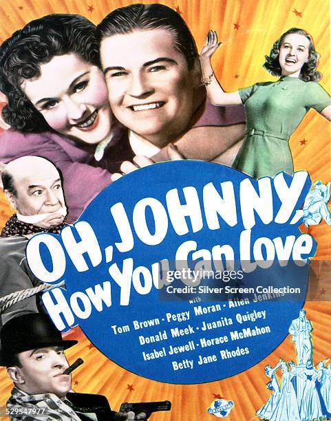 Poster for Charles Lamont's 1940 musical comedy 'Oh, Johnny, How You Can Love', featuring Allen Jenkins, Donald Meek, Peggy Moran, Tom Brown and...