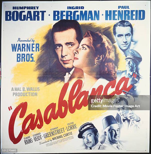 Poster for Michael Curtiz's 1942 drama 'Casablanca' starring Humphrey Bogart, Ingrid Bergman, Paul Henreid, Claude Rains, Conrad Veidt, Sydney...