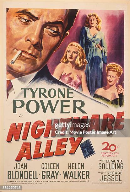 Poster for Edmund Goulding's 1947 drama 'Nightmare Alley' starring Tyrone Power, Joan Blondell, Coleen Gray, and Helen Walker.