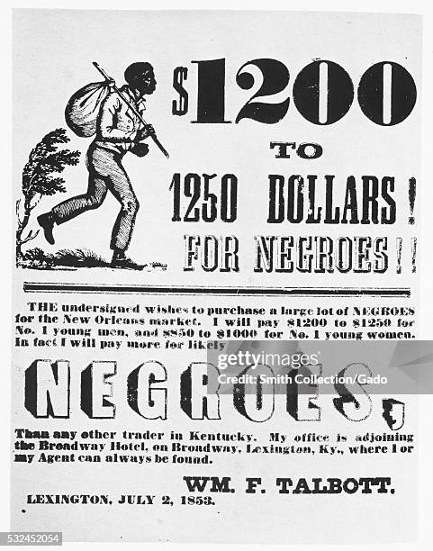 Poster advertising the slave trading services of William F. Talbott, he provides a price range of $1200 to $1250 dollars for young men and $850 to...