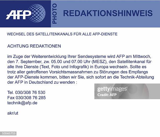 Achtung Redaktionen, im Zuge der Weiterentwicklung Ihrer Sendesysteme wird AFP am Mittwoch, den 7. September, zwischen 05.00 Uhr und 07.00 Uhr den...