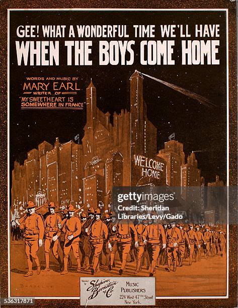 Sheet music cover image of 'Gee! What a Wonderful Time We'll Have When the Boys Come Home' by Mary Earl, with lithographic or engraving notes reading...