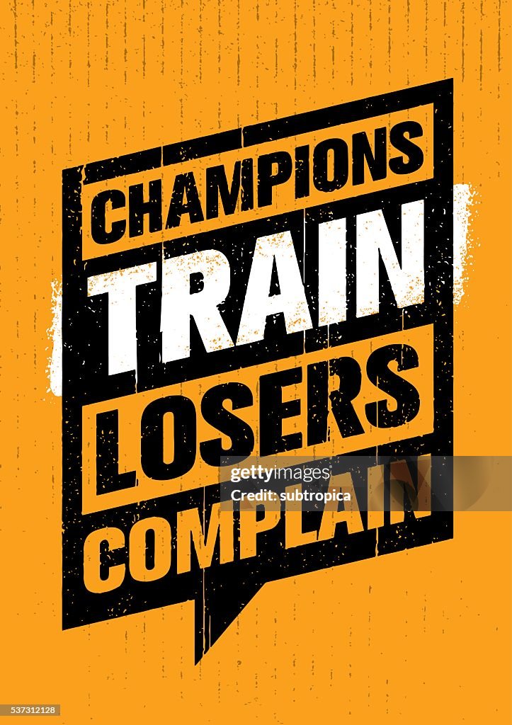 Winners Train Losers Complain Inspirational T-Shirt Winners Train Losers Complain Inspirational T-Shirt