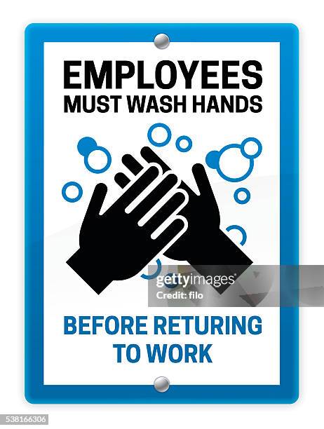 ilustraciones, imágenes clip art, dibujos animados e iconos de stock de los empleados deben lavar las manos de señal - washing hands