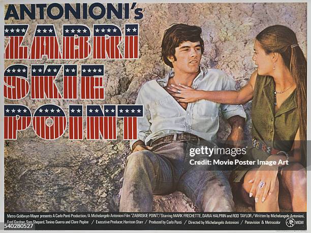 British poster for Michelangelo Antonioni's 1970 drama, 'Zabriskie Point', starring Mark Frechette and Daria Halprin.