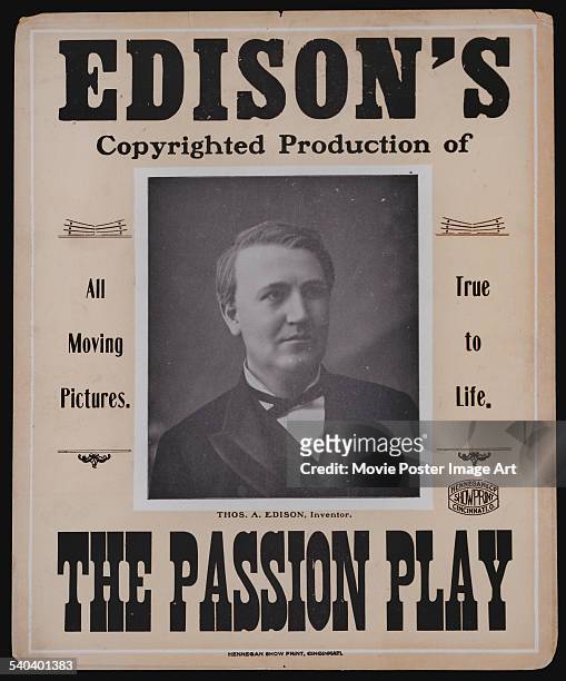 Poster for Thomas Edison's copyrighted production of Henry C. Vincent's 1898 drama 'The Passion Play of Oberammergau'.