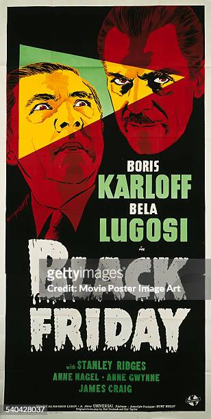 Poster for Arthur Lubin's 1940 horror film, 'Black Friday', starring Bela Lugosi and Boris Karloff.