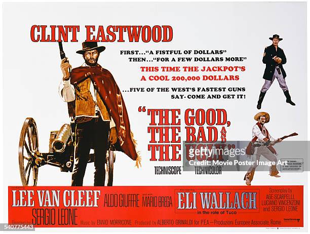Poster for Sergio Leone's 1966 western 'The Good, the Bad and the Ugly' starring Clint Eastwood, Eli Wallach, and Lee Van Cleef.