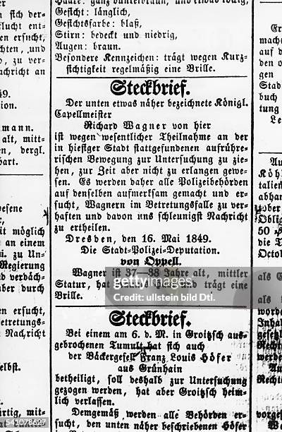 Richard Wagner *22.05.1813-13.02.1883+Komponist; Dsteckbriefliche Fahndung nach Wagnerin Dresden im Jahr 1849