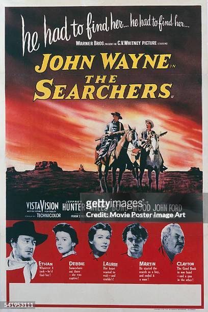 Poster for the British release of John Ford's 1956 western, 'The Searchers', starring John Wayne, Natalie Wood, Vera Miles, Jeffrey Hunter and Ward...