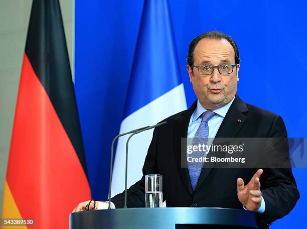 Francois Hollande, France's president, speaks during a news conference at the Chancellery in Berlin, Germany, on Monday, June 27, 2016. Angela...