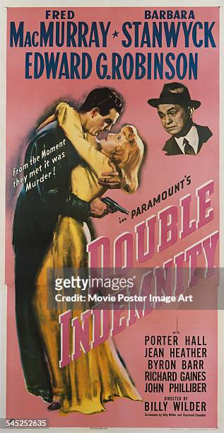 Poster for the US release of Billy Wilder's 1944 film noir, 'Double Indemnity', starring Fred MacMurray, Barbara Stanwyck and Edward G. Robinson.