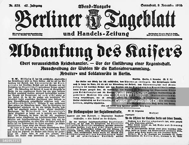 Berlin: Berliner Tageblatt v. ,Artikel: Abdankung des Kaisers.