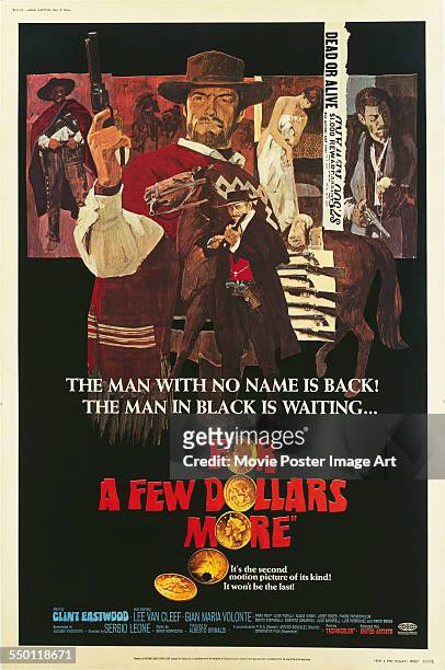 Poster for Sergio Leone's 1965 western 'For a Few Dollars More' starring Clint Eastwood, Lee Van Cleef, and Gian Maria Volonté.
