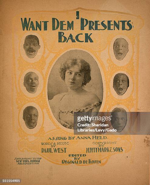 Sheet music cover image of 'I Want Dem Presents Back' by Paul West, with lithographic or engraving notes reading 'unattrib photo of Anna Held and...