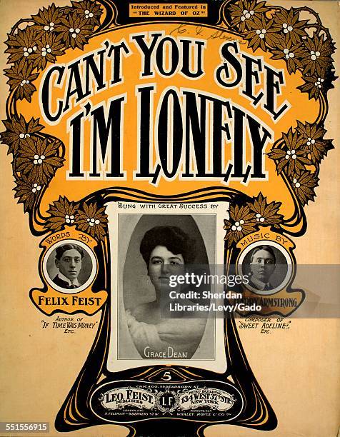 Sheet music cover image of 'Can't You See I'm Lonely' by Felix Feist and Harry Armstrong, with lithographic or engraving notes reading 'unattrib...