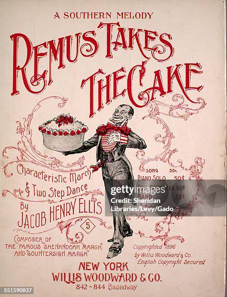 Sheet music cover image of 'Remus Takes the Cake Characteristic March and Two Step Dance A Southern Melody' by Jacob Henry Ellis, New York, New York,...