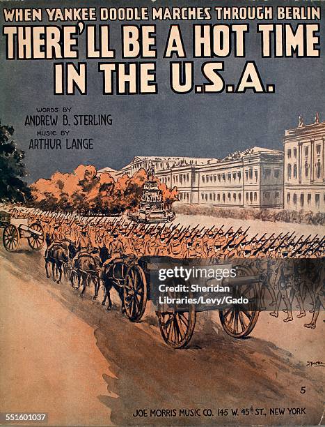 Sheet music cover image of 'When Yankee Doodle Marches Thro' Berlin There'll Be a Hot Time in the USA' by Andrew B Sterling and Arthur Lange, with...