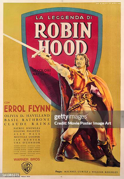 An Italian poster for Michael Curtiz and William Keighley's 1938 action film 'The Adventures of Robin Hood' starring Errol Flynn.