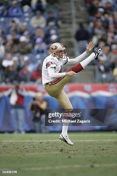 Punter Andy Lee of the San Francisco 49ers punts against the Tennessee Titans at the Coliseum in Nashville, Tennessee on November 27, 2005. The...