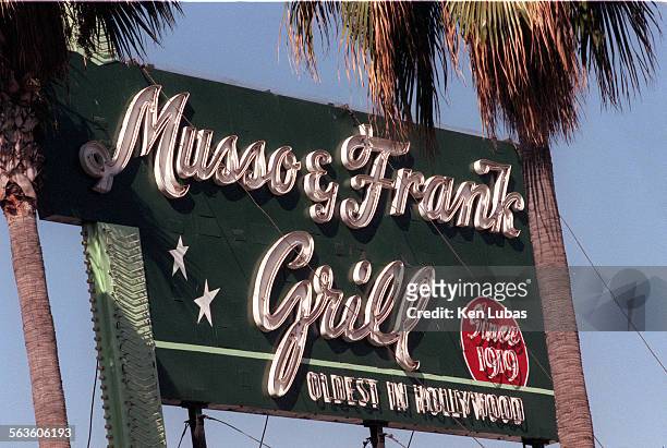 Sign atop Musso & Franks, 6667 Hollywood Blvd., Hollywood.