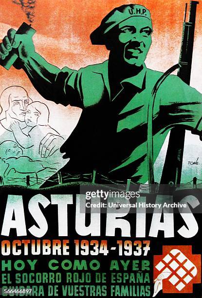 Republican Spanish poster to recall the Asturias Revolution of 1934. The Asturian miners' strike of 1934 was a major strike action, against the entry...